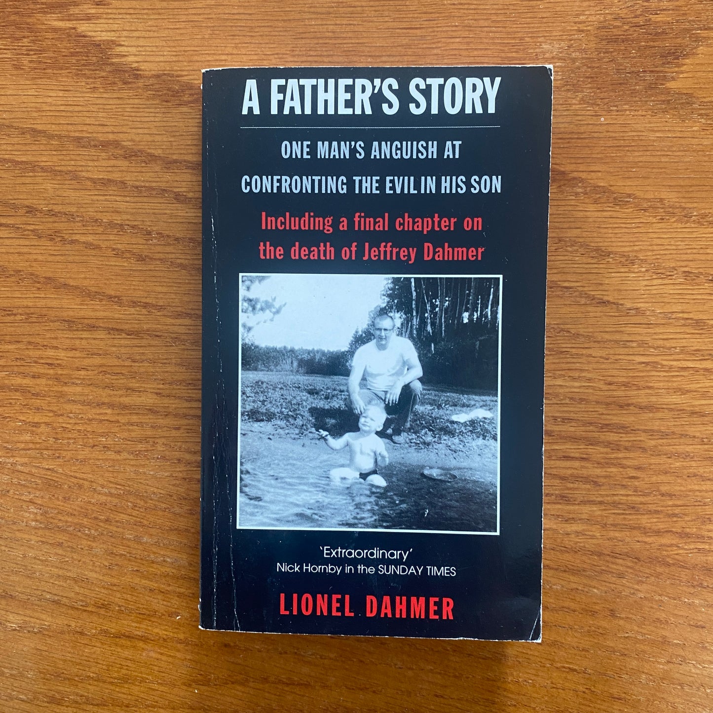 A Father's Story - Lionel Dahmer