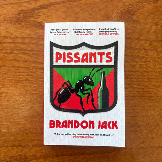 Pissants - Brandon Jack
