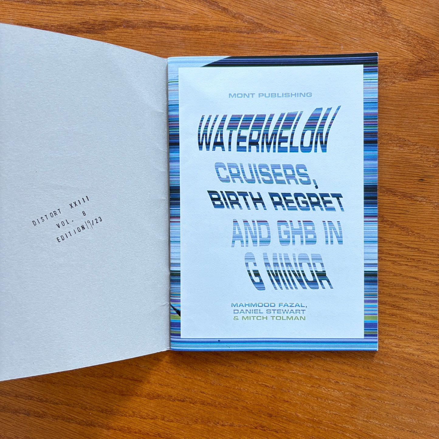 Watermelon Cruisers, Birth Regret and GHB in G Minor