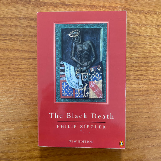 The Black Death - Phillip Zeigler