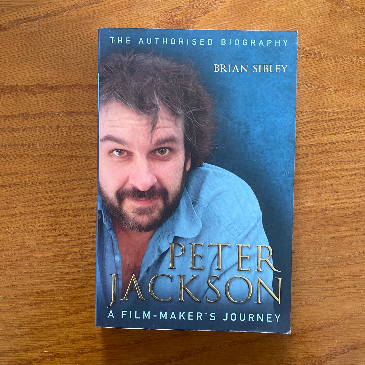 Peter Jackson: A Film Maker's Journey - Brian Sibley