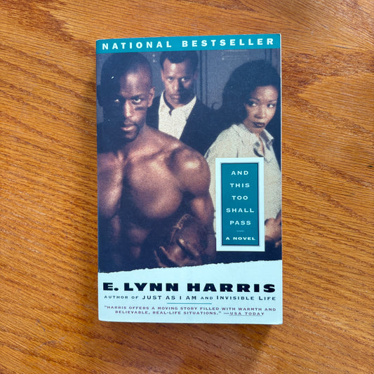 E. Lynn Harris - And This Too Shall Pass