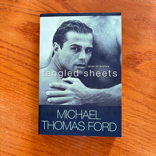 Tangled Sheets - Michael Thomas Ford