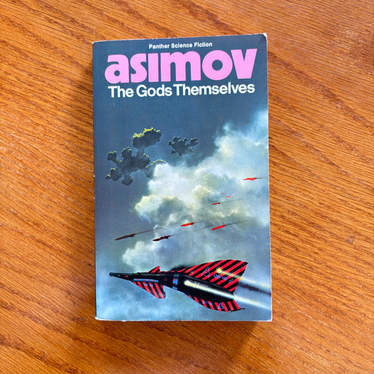 Isaac Asimov - The Gods Themselves