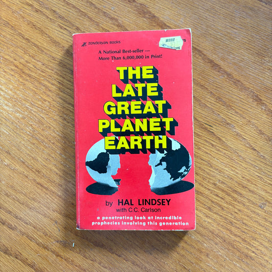 The Late Great Planet Earth - Hal Lindsey