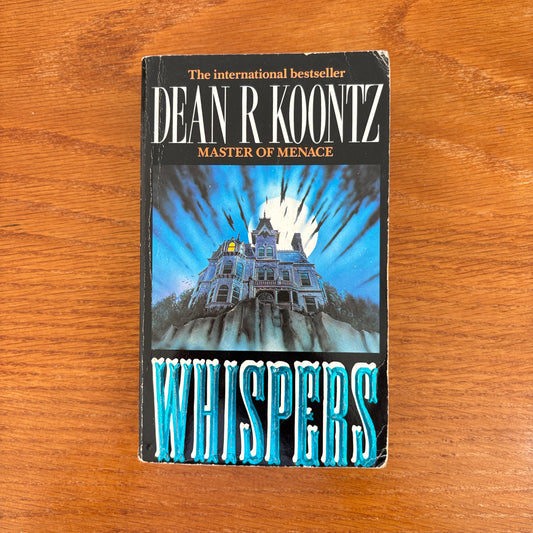 Dean Koontz - Whispers