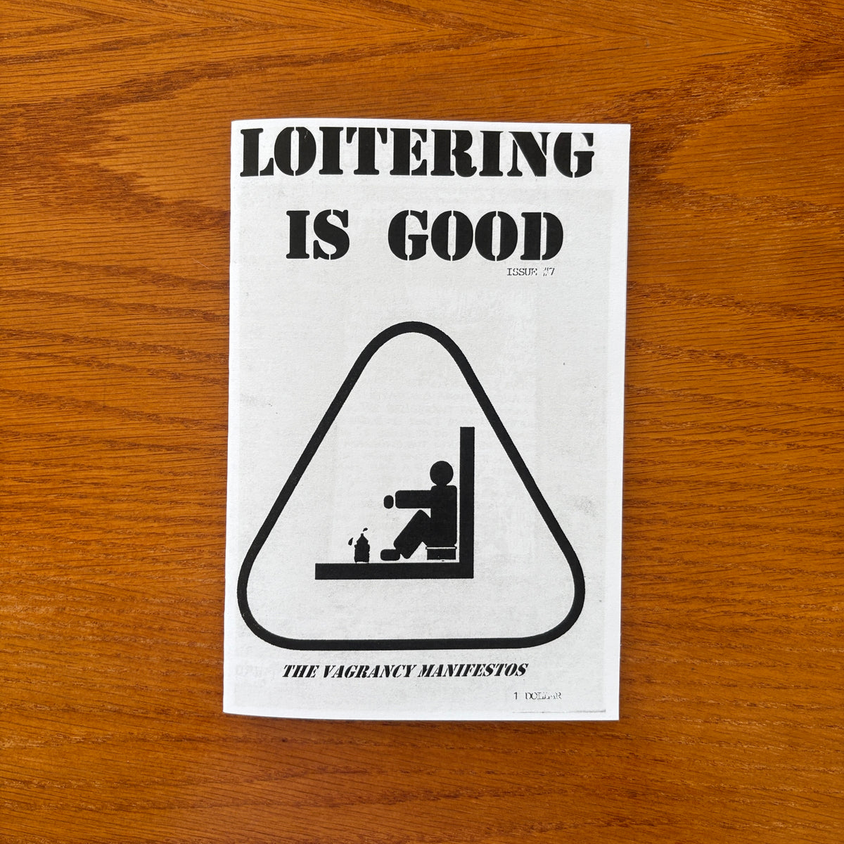Loitering Is Good #7