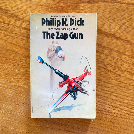 Philip K. Dick - The Zap Gun