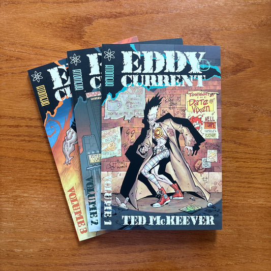 Eddy Current 1, 2 & 3 - Ted McKeever