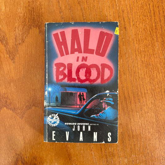 Halo in Blood - John Evans