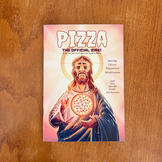 Pizza: The Official Zine! - Maurice Campobasso