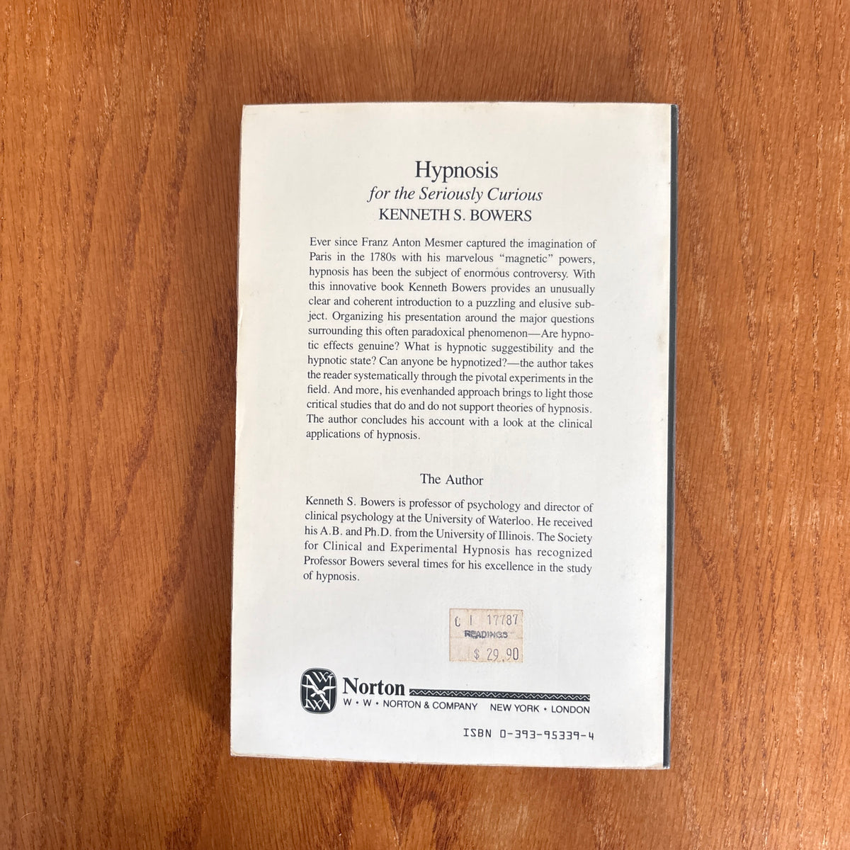 Hypnosis for the Seriously Curious - Kenneth S. Bowers