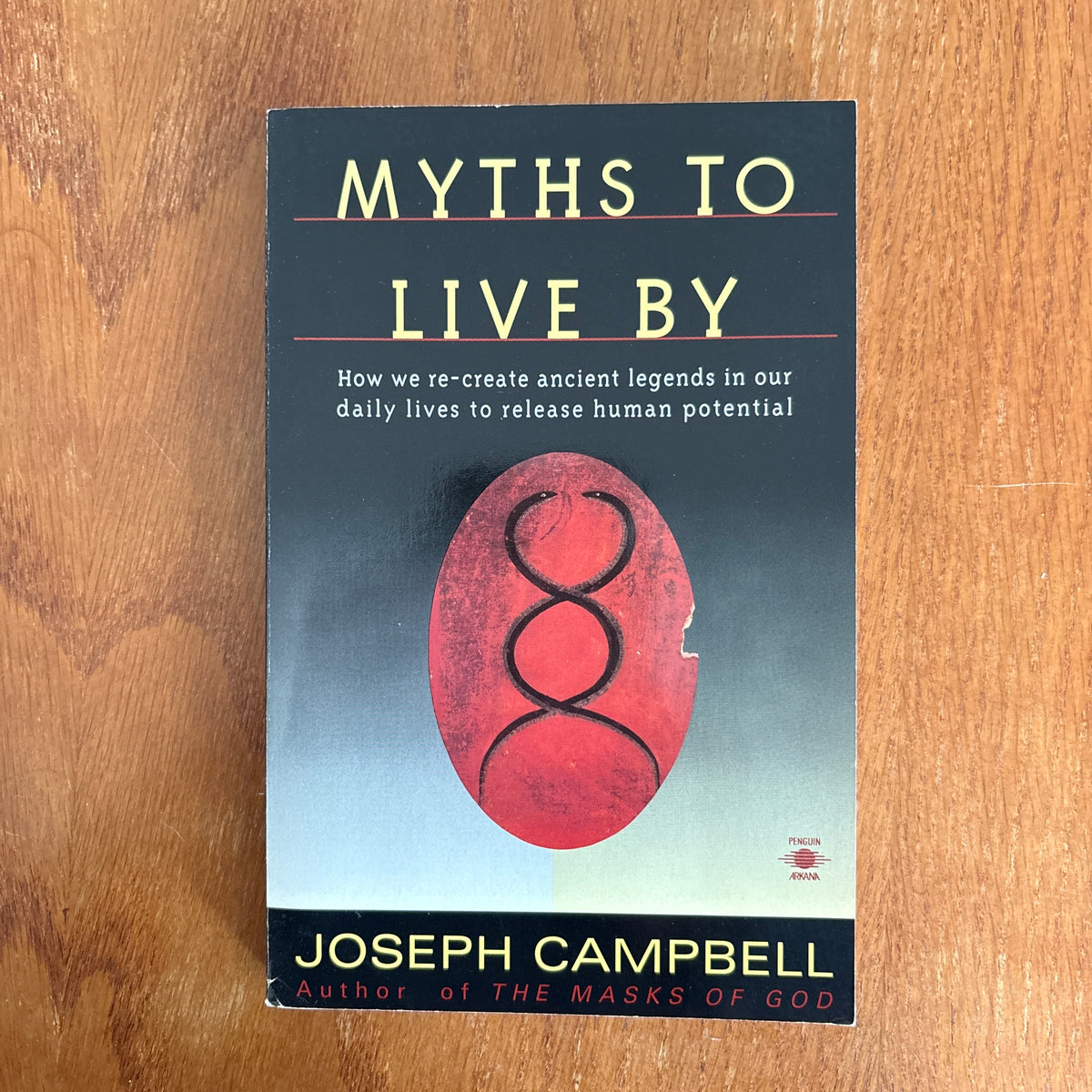 Myths to Live By - Joseph Campbell