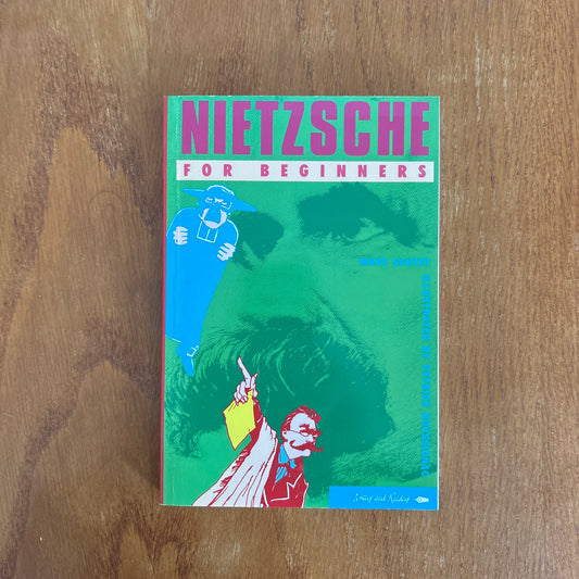 Nietzsche for Beginners - Marc Sautet, illustrated by Patrick Boussignac