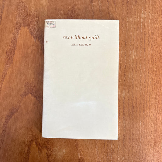 Sex Without Guilt - Albert Ellis