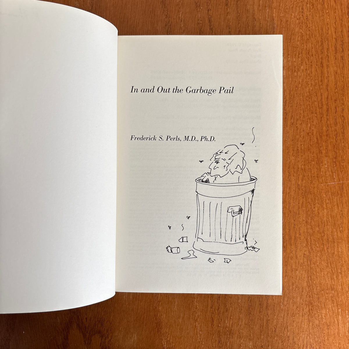 In and Out the Garbage Pail - Frederick S. Perls