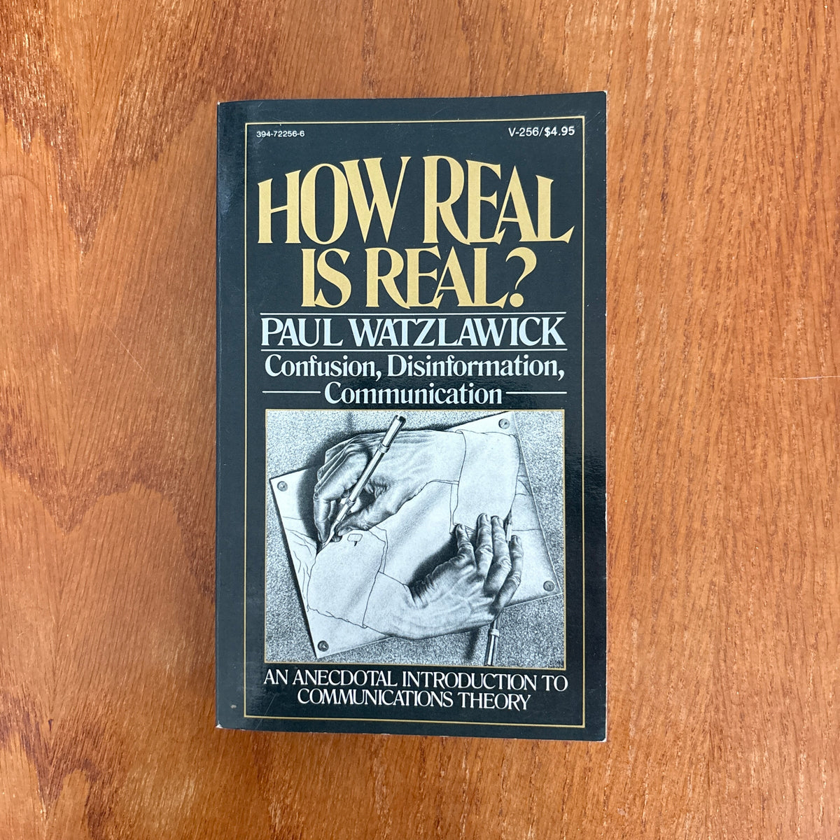 How Real Is Real? Confusion, Disinformation, Communication - Paul Watzlawick