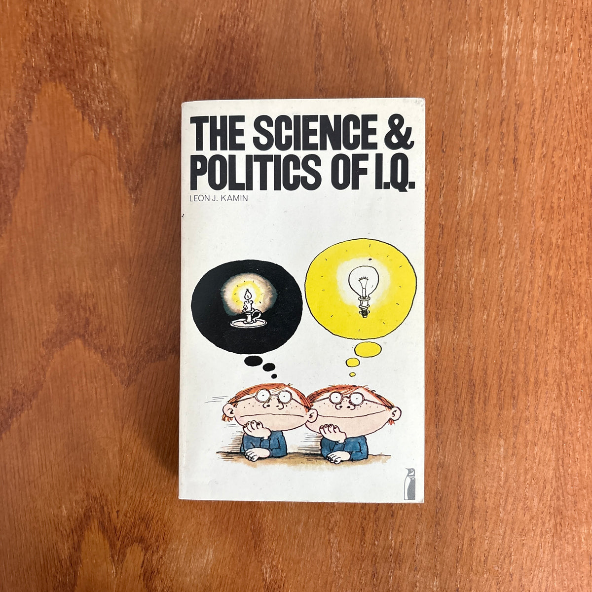 The Science and Politics of I.Q. - Leon J. Kamin