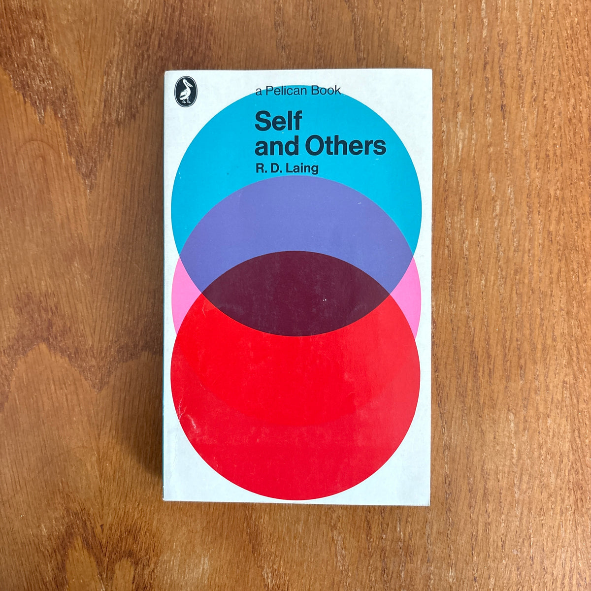 Self and Others - R. D. Laing