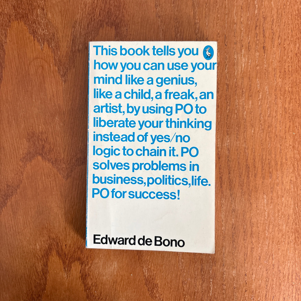 PO: Beyond Yes and No - Edward de Bono