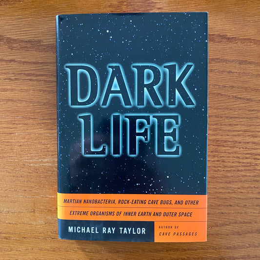 Dark Life - Michael Ray Taylor