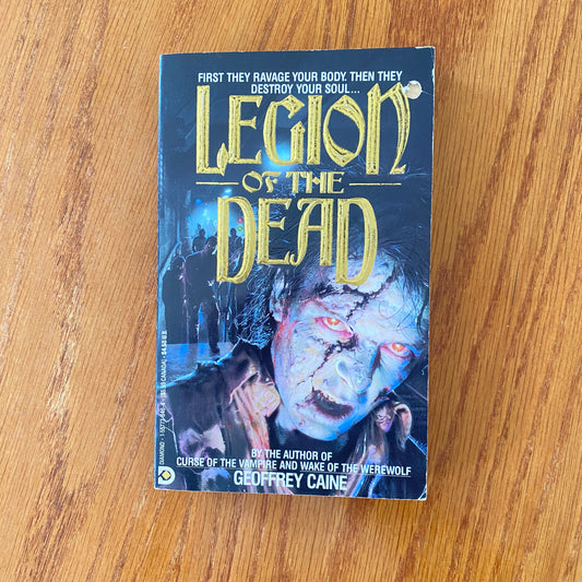 Legion Of The Dead - Geoffrey Caine