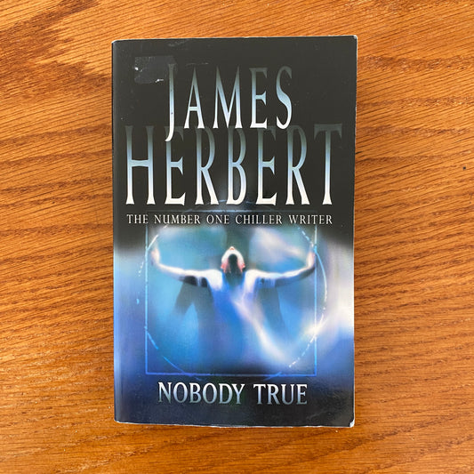 James Herbert - Nobody True