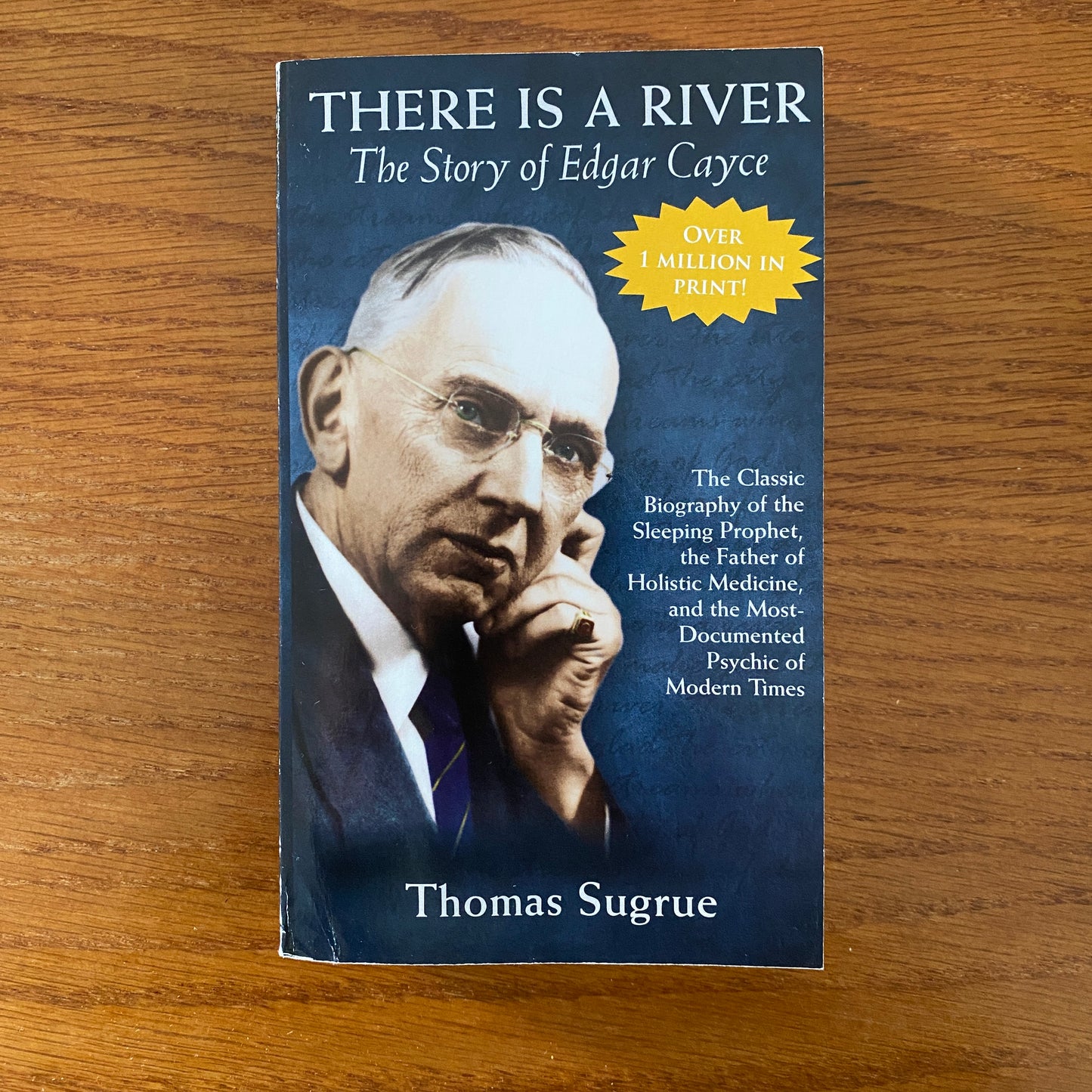 There Is A River: The Story Of Edgar Cayce - Thomas Sugrue