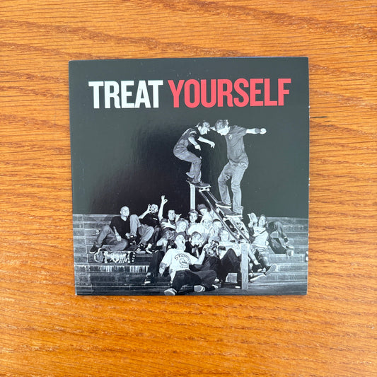 Treat Yourself