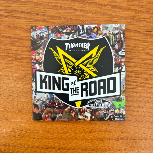 Thrasher King Of The Road 2012