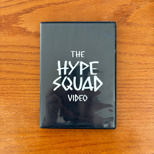 The Hype Squad Video