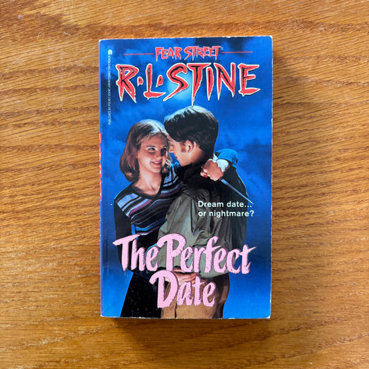 R.L Stine - Fear Street: The Perfect Date
