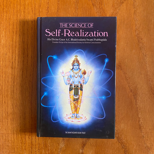 The Science Of Self-Realization - His Divine Grace A.C. Bhaktivedanta Swami Prabhupada