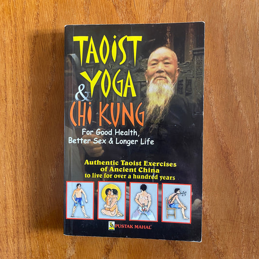 Taoist Yoga & Chi Kung - Pustak Mahal