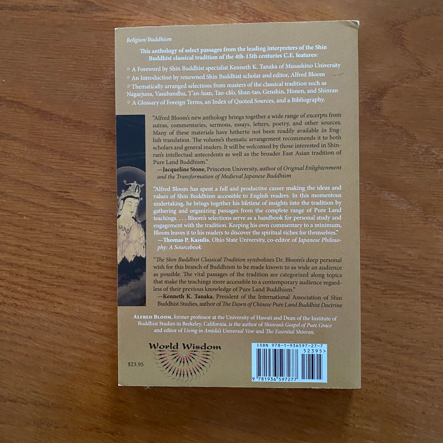 The Shin Buddhist Classical Tradition: A Reader in Pure Land Teaching VOLUME 1 - Alfred Bloom