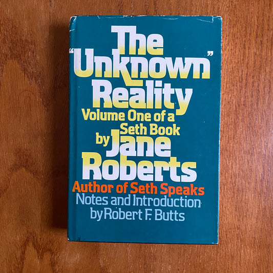 The Unknown' Reality Volume One of a Seth Book - Jane Roberts