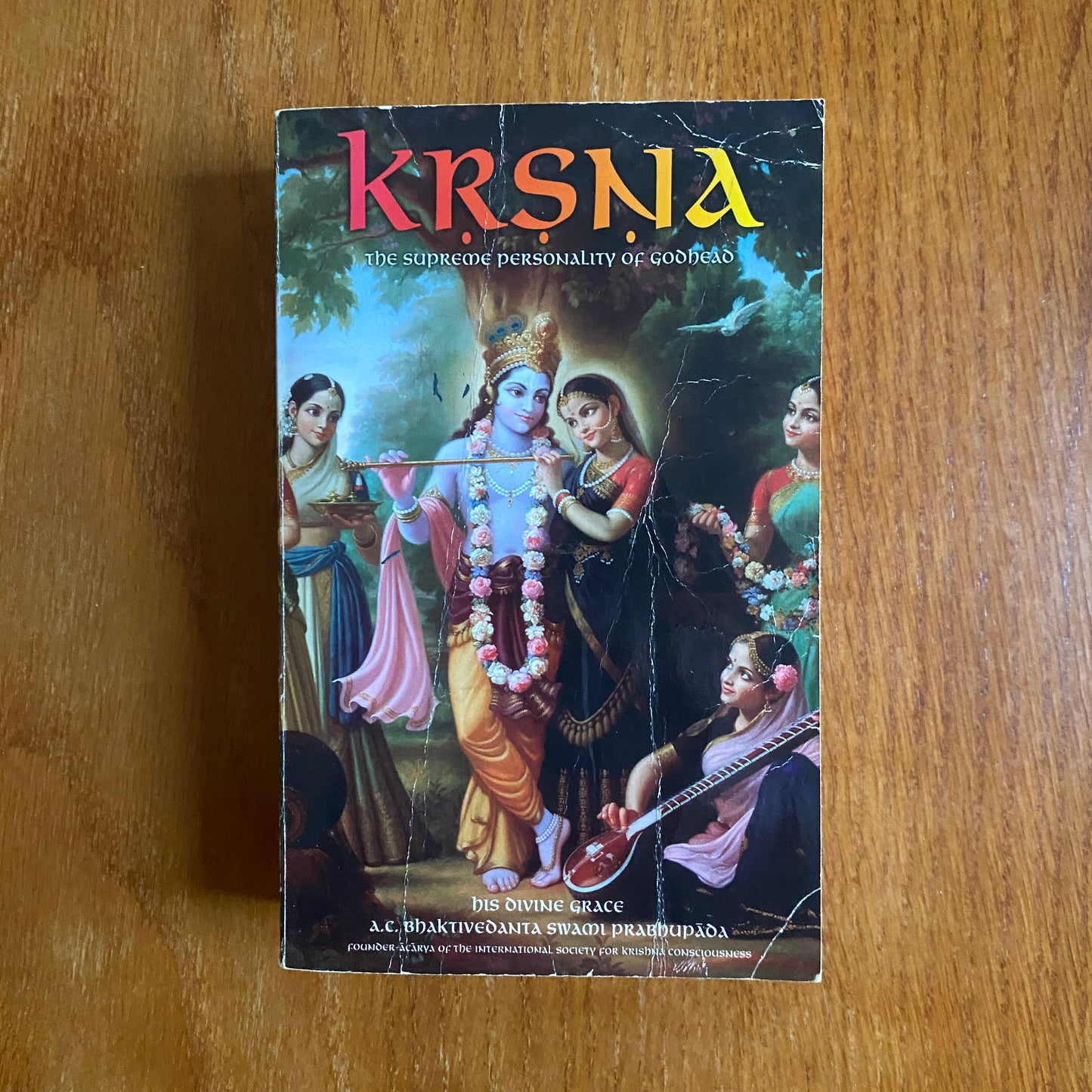 Krsna: The Supreme Personality of Godhead - A. C. Bhaktivedanta Swami Prabhupada