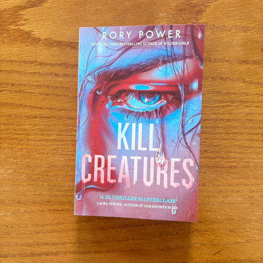 Rory Power - Kill Creatures