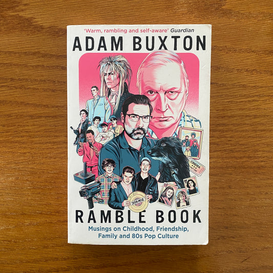 Adam Buxton - Ramble Book