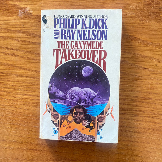 Philip K. Dick - The Ganymede Takeover