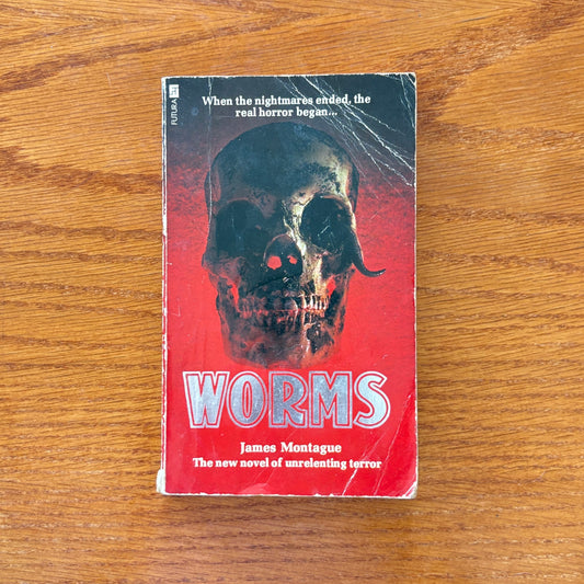 Worms - James Montague