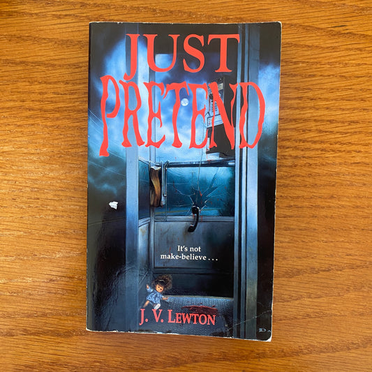 Just Pretend - J.V Lewton