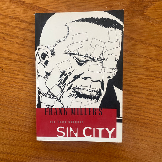 Sin City: The Hard Goodbye - Frank Miller