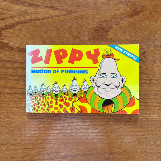 Zippy - Nation Of Pinheads