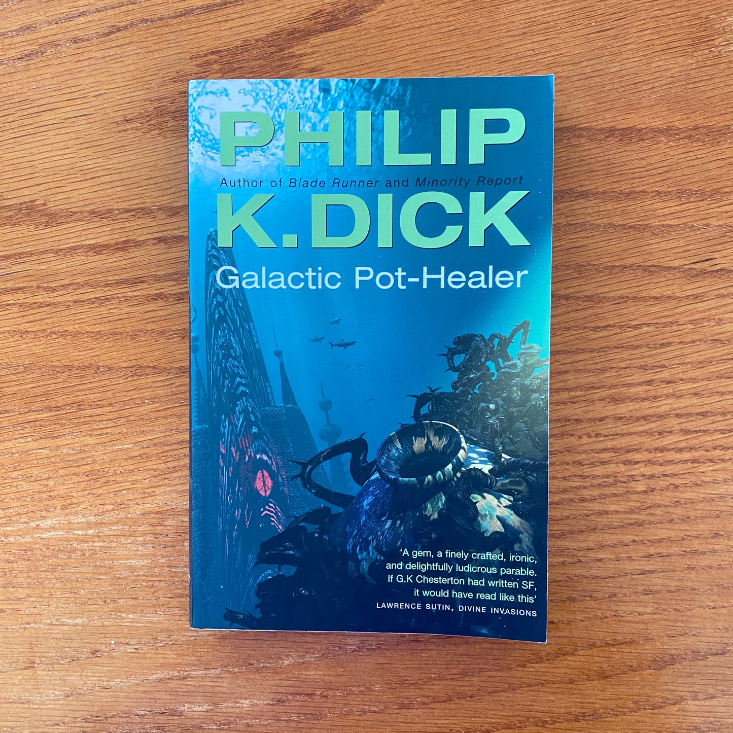 Philip K. Dick - Galactic Pot-Healer