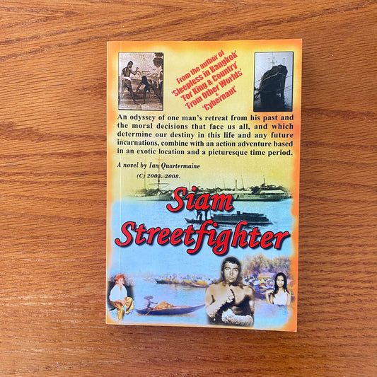 Siam Streetfighter - Ian Quartermaine