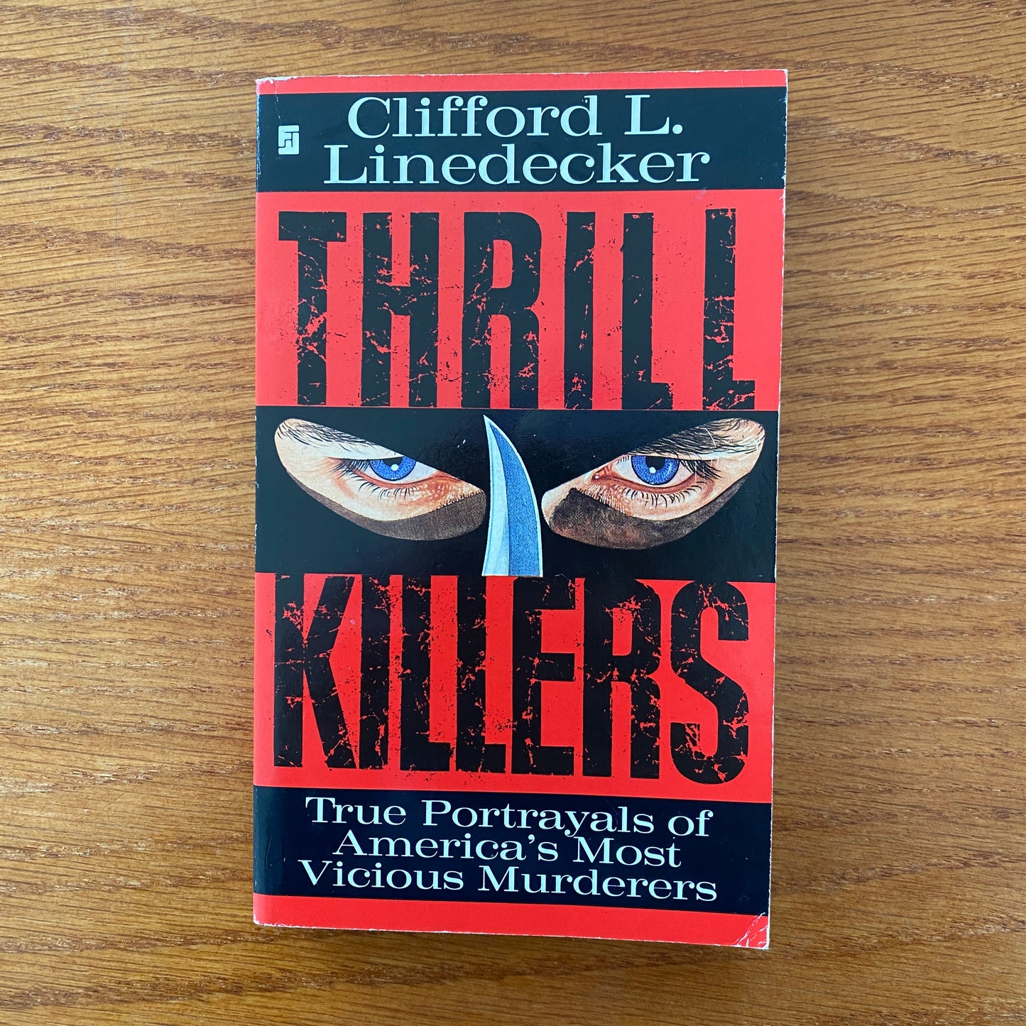 Thrill Killers - Clifford L. Linedecker