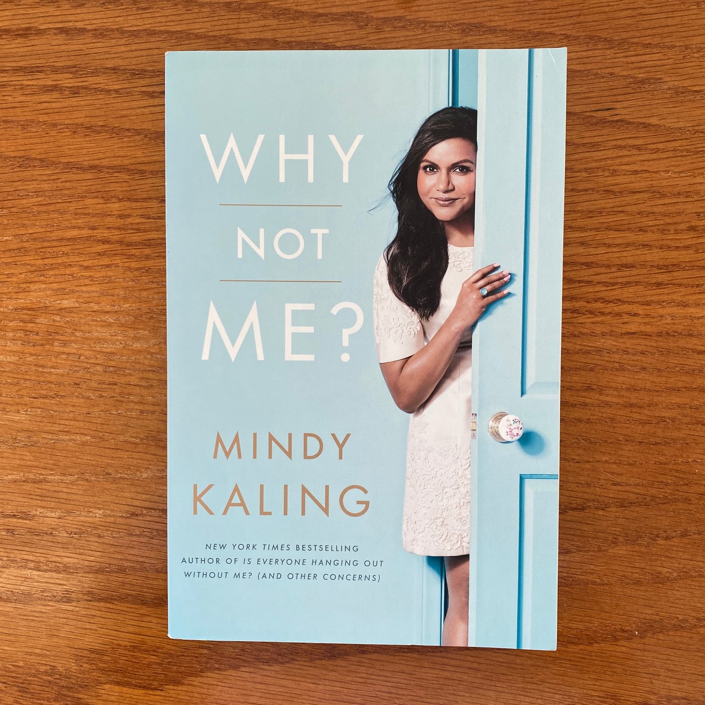 Mindy Kaling - Why Not Me?