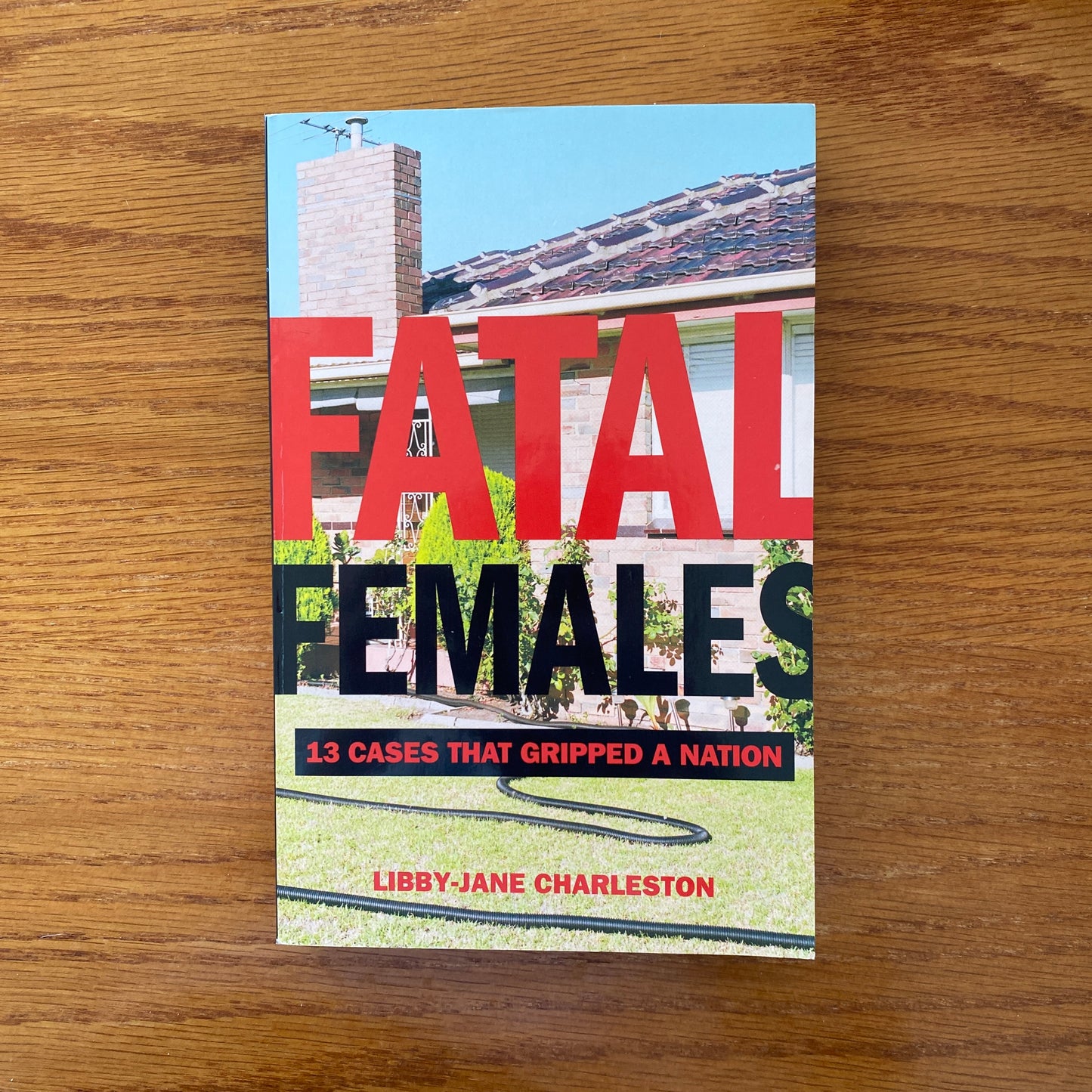 Fatal Females - Libby Jane-Charleston