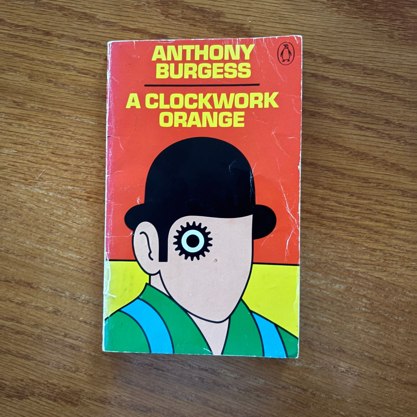 A Clockwork Orange – Anthony Burgess